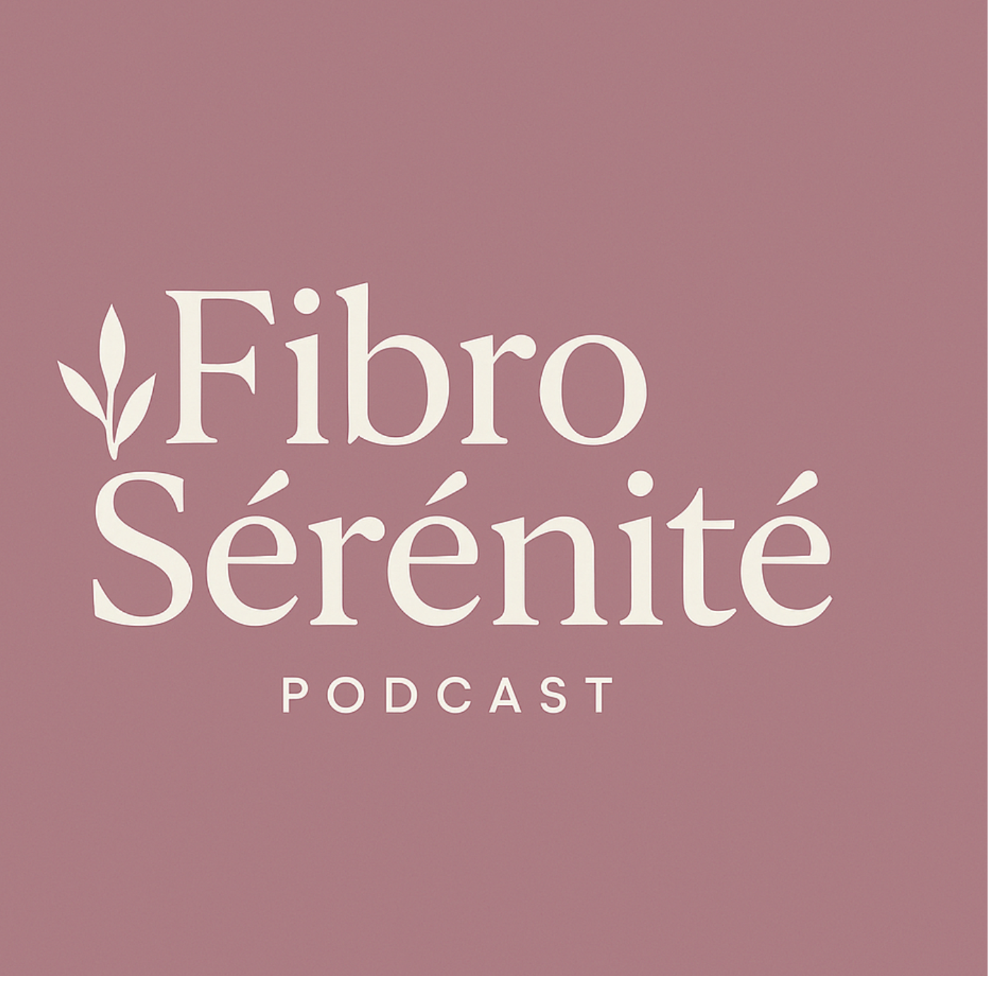 Fibrosérénité